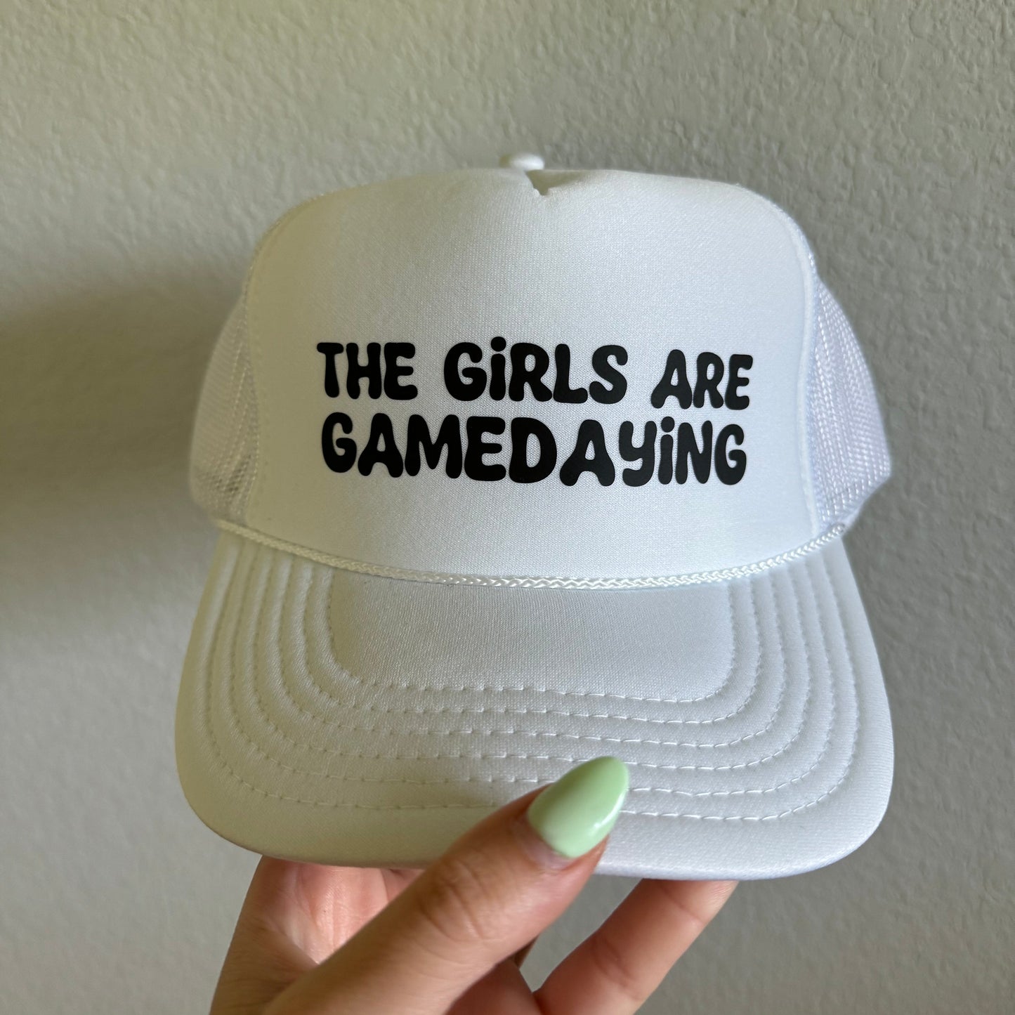 The Girls are Gamedaying Trucker Hat (Printed)